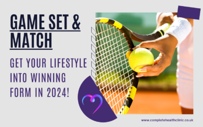 Game, Set & Match: Get Your Lifestyle into Winning Form for 2024